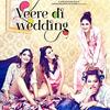 Veere Di Wedding - Official Trailer